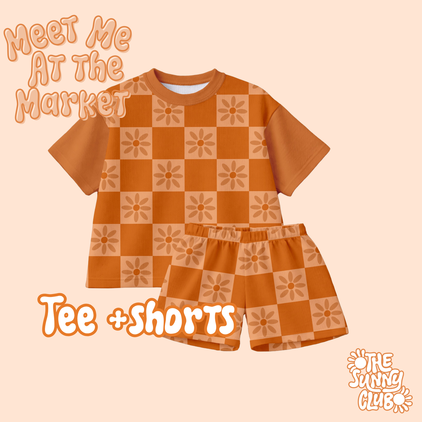 Tee + Shorts Set - Meet Me At The Market MTO